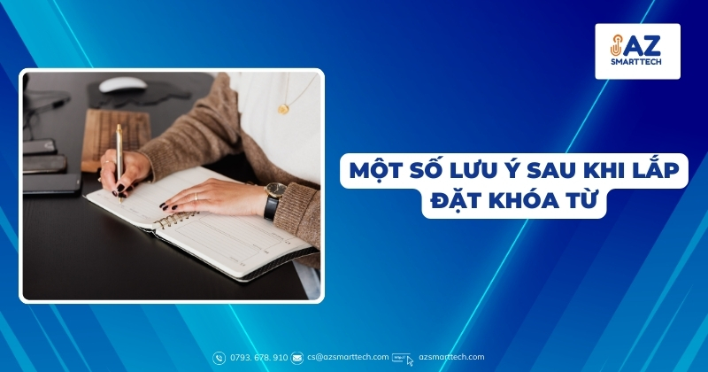 Một số lưu ý khi lắp đặt khóa từ