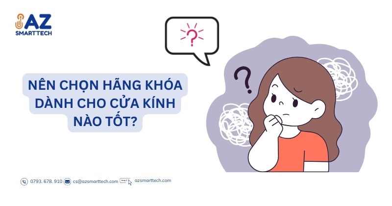 Nên chọn hãng khóa dành cho cửa kính nào tốt?