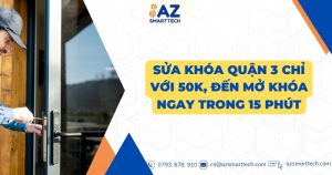 Sua khoa quan 3 chi voi 50k den mo khoa ngay trong 15 phut