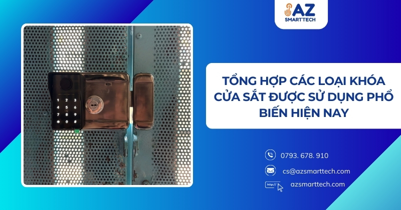 Tổng hợp các loại khóa cửa sắt được sử dụng phổ biến hiện nay