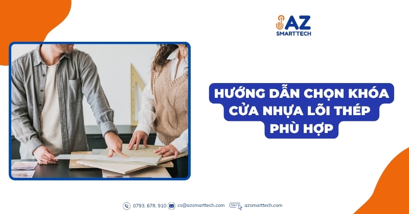 Hướng dẫn chọn khóa cửa nhựa lõi thép phù hợp