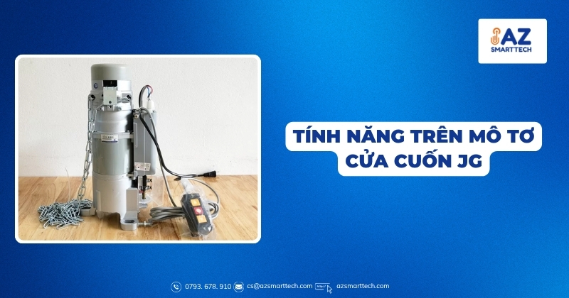 Tính năng trên Mô tơ cửa cuốn JG