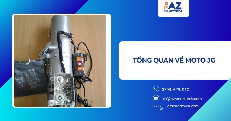 Tổng quan về Moto JG