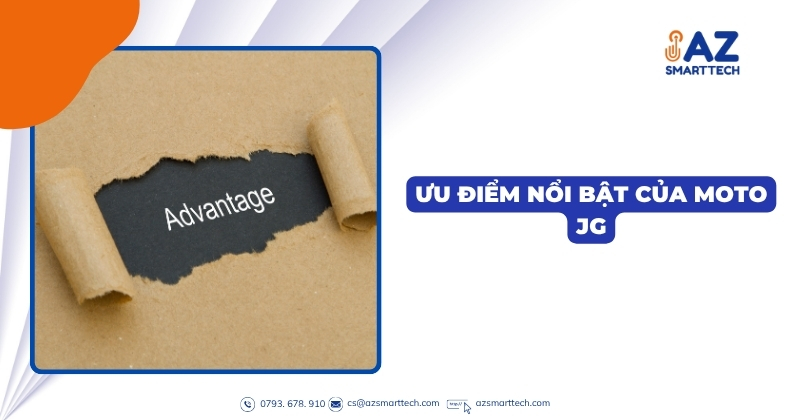 Ưu điểm nổi bật của Moto JG