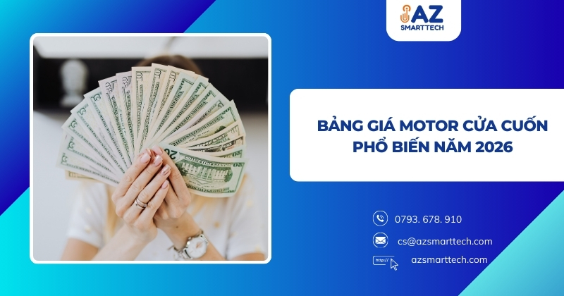 Bảng giá Motor cửa cuốn phổ biến năm 2026