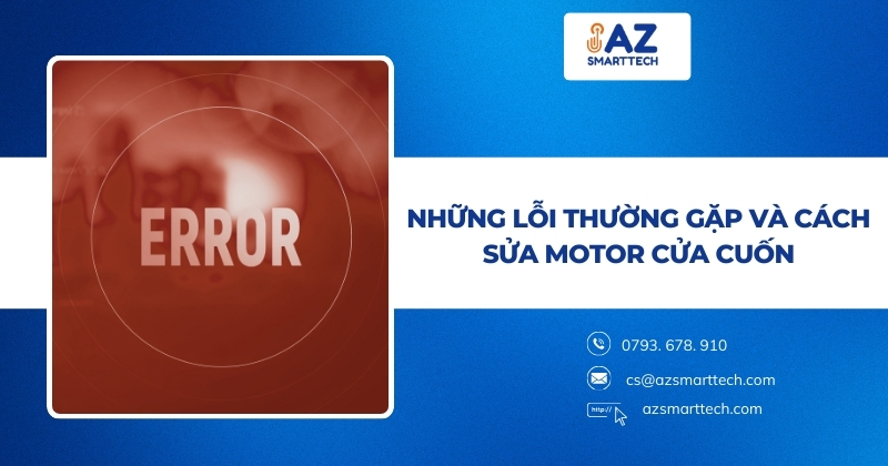 Những lỗi thường gặp và cách sửa motor cửa cuốn