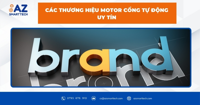 Các thương hiệu motor cổng tự động uy tín