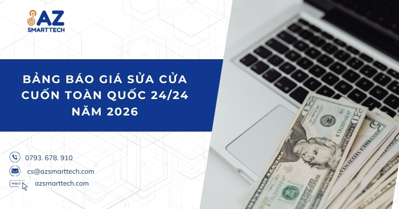 Bảng báo giá sửa cửa cuốn toàn quốc 24/24 năm 2026