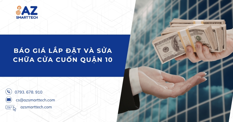 Báo giá lắp đặt và sửa chữa cửa cuốn quận 10