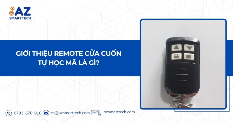 Giới thiệu remote cửa cuốn tự học mã là gì?