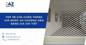 Top 08 cửa cuốn thông gió được ưu chuộng kèm bảng giá chi tiết